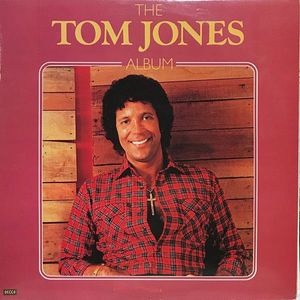 Tom Jones – The Tom Jones Album