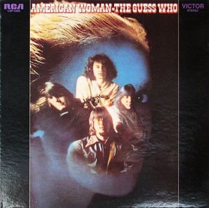 The Guess Who – American Woman