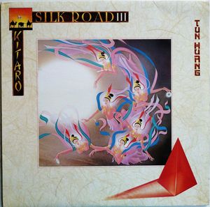 Kitaro – Silk Road III - Tun Huang