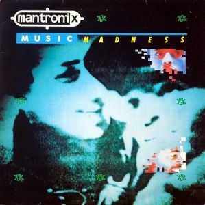 Music Madness by Mantronix