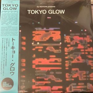 DJ Notoya – Tokyo Glow