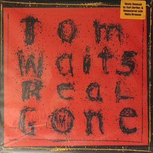 Real Gone by Tom Waits