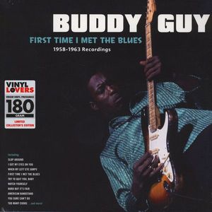 First Time I Met The Blues: 1958-1963 Recordings cover