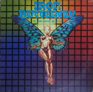 Scorching Beauty by Iron Butterfly