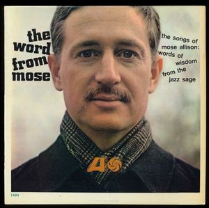 The Word From Mose by Mose Allison