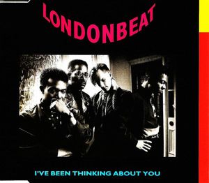 I've Been Thinking About You by Londonbeat