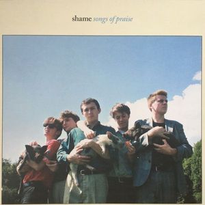 Shame – Songs Of Praise