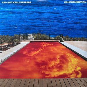 Californication by Red Hot Chili Peppers