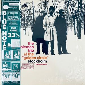 The Ornette Coleman Trio – At The "Golden Circle" Stockholm - Volume One