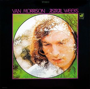 Van Morrison – Astral Weeks