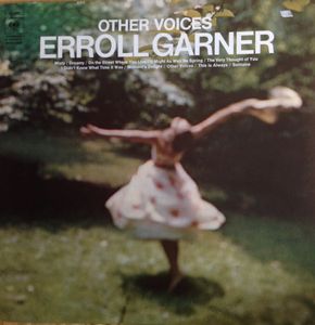 Other Voices by Erroll Garner