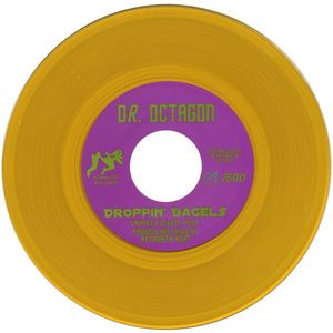 Dr. Octagon – Droppin' Bagels