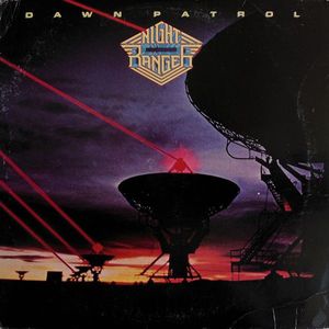Night Ranger – Dawn Patrol