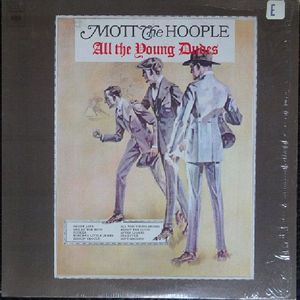 Mott The Hoople – All The Young Dudes