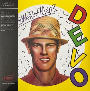 Q: Are We Not Men? A: We Are Devo! cover