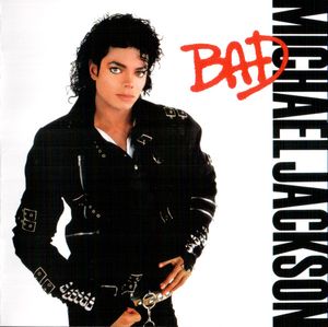 Michael Jackson – Bad