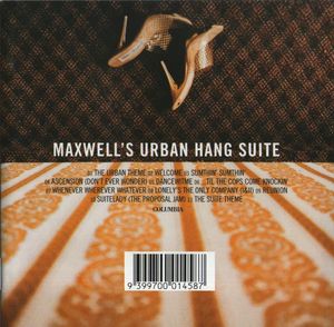 Maxwell – Maxwell's Urban Hang Suite
