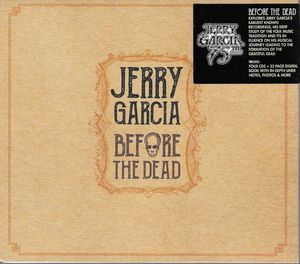 Jerry Garcia – Before The Dead