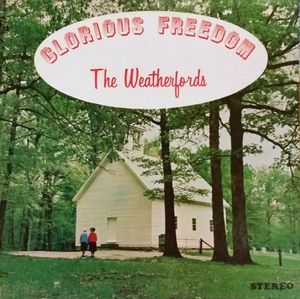 Weatherford Quartet – Glorious Freedom