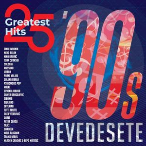 25 Greatest Hits - Devedesete cover