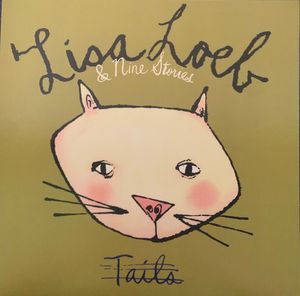 Tails by Lisa Loeb & Nine Stories