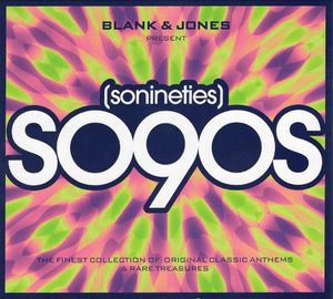 So90s (Sonineties) by Blank & Jones