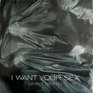 I Want Your Sex by George Michael