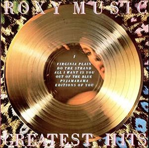 Greatest Hits by Roxy Music