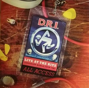Dirty Rotten Imbeciles – Live At The Ritz