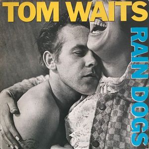Rain Dogs cover