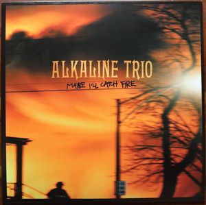 Maybe I'll Catch Fire cover