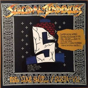 Suicidal Tendencies – Controlled By Hatred / Feel Like Shit...Deja-Vu
