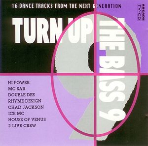 Turn Up The Bass Volume 9 by Various