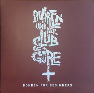 Bohren For Beginners by Bohren & Der Club Of Gore