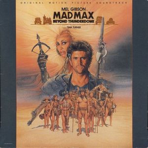Various – Mad Max - Beyond Thunderdome - Original Motion Picture Soundtrack