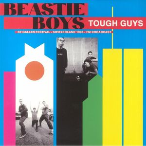 Tough Guys: St Gallen Festival Switzerland 1998 FM Broadcast cover