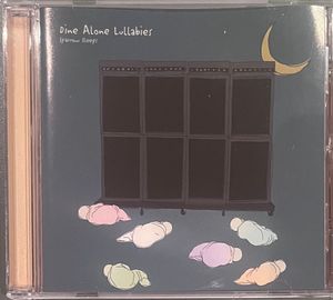 Dine Alone Lullabies  by Sparrow Sleeps