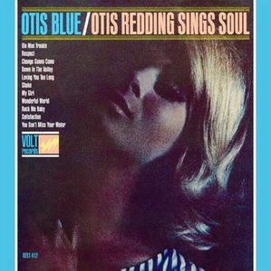 Otis Blue / Otis Redding Sings Soul by Otis Redding