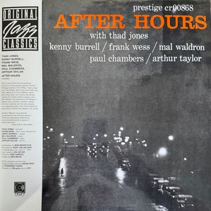 After Hours by Thad Jones /  Kenny Burrell /  Frank Wess /  Mal Waldron /  Paul Chambers  /  Art Taylor