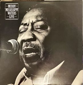 Muddy "Mississippi" Waters Live cover