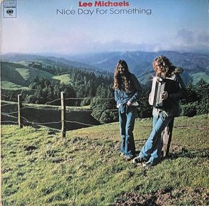 Nice Day For Something by Lee Michaels