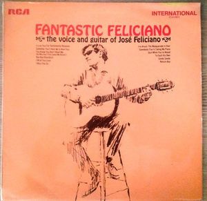 Fantastic Feliciano (The Voice And Guitar Of José Feliciano) cover