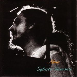Egberto Gismonti – Alma