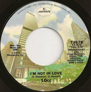 10cc – I'm Not In Love