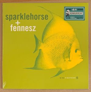 Sparklehorse + Fennesz – In The Fishtank 15