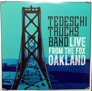 Tedeschi Trucks Band – Live From The Fox Oakland