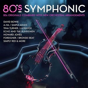 80's Symphonic by Various