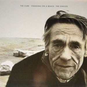 The Cure – Standing On A Beach • The Singles