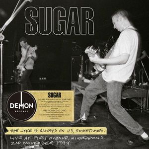 The Joke Is Always On Us, Sometimes by Sugar The Joke Is Always On Us, Sometimes by Sugar