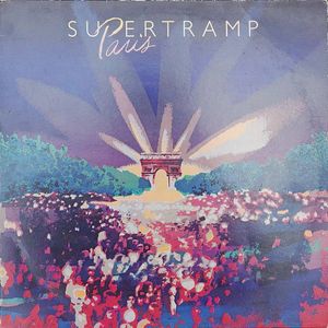 Paris by Supertramp Paris by Supertramp